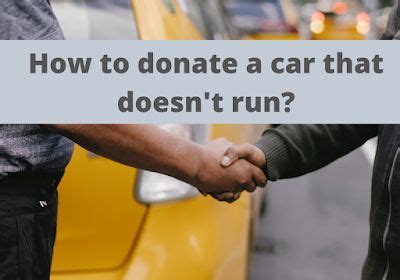 Donate a Car That Doesn’t Run: Turning Your Old .